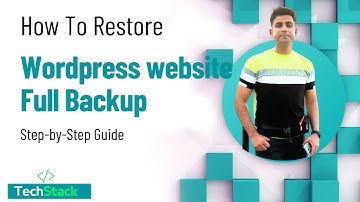 WordPress: Step-by-Step Guide to Restore website Full Backup