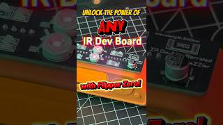 Unlock the Power of Any IR Dev Board with Flipper Zero!