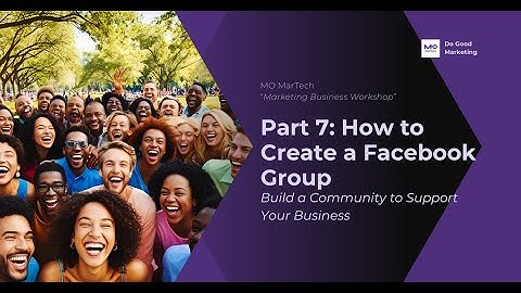 How to Create a Facebook Group for Your Community | Step-by-Step Tutorial