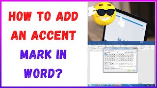 How to Add Accent Mark In Word?
