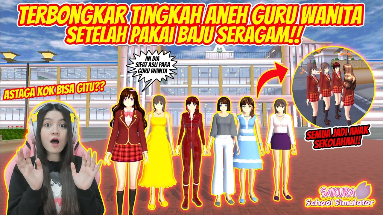 TERNYATA...INI TINGKAH ANEH GURU WANITA KALAU PAKE BAJU SERAGAM!!  SAKURA SCHOOL SIMULATOR- PART 161