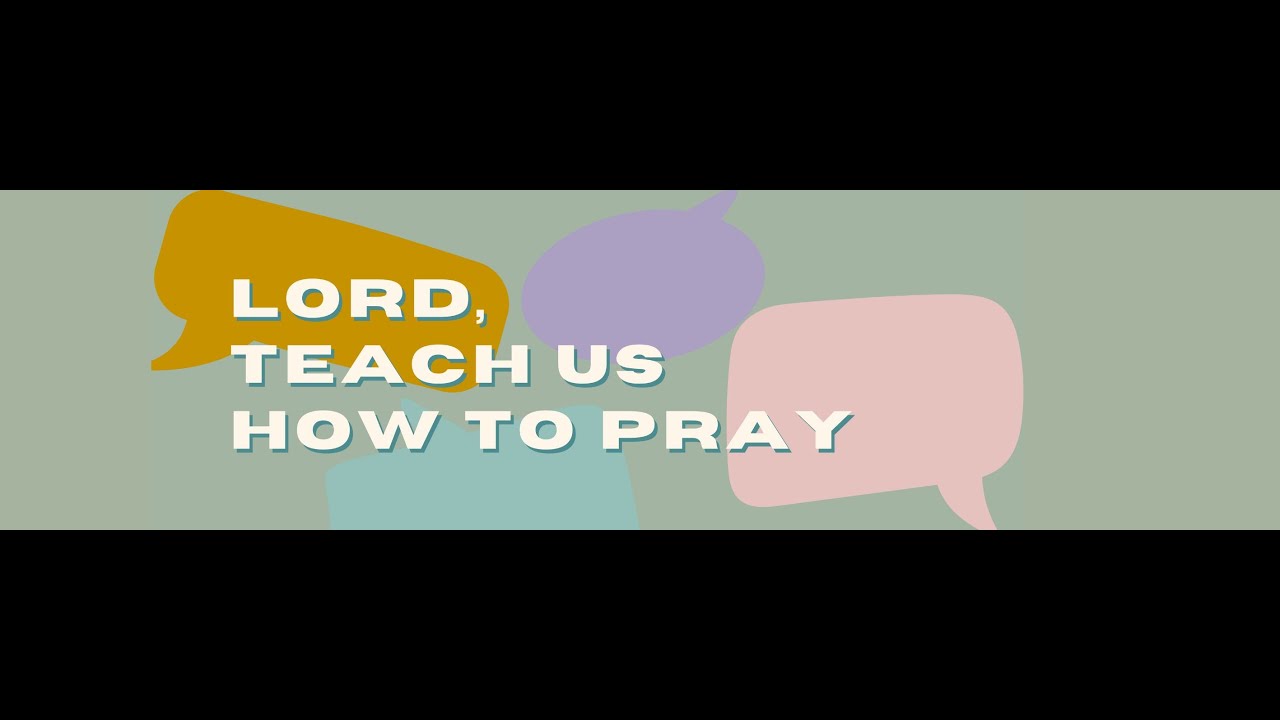 Lord Teach Us To Pray - week 6 - Confession | Sunday 24th November 2024 ...
