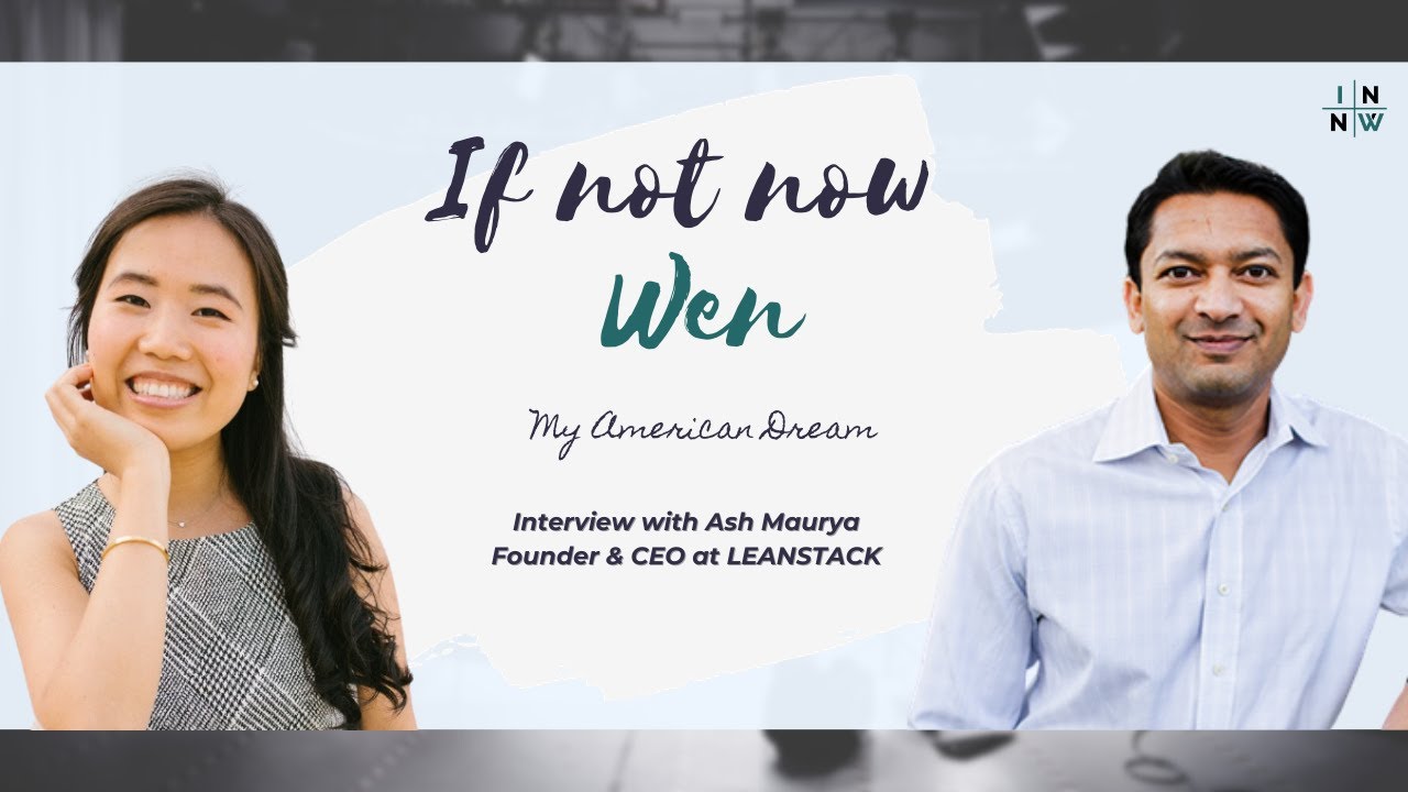 Creating More Successful Entrepreneurs - Interview with Ash Maurya