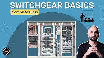 Switchgear Basics: Complete Beginner