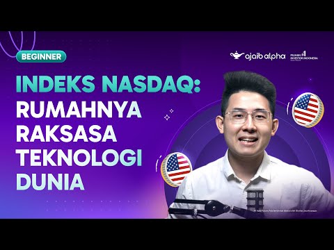 NASDAQ: Indeks Saham Raksasa Teknologi Dunia. Dari Apple sampai NVIDIA| Beli Saham Amerika Di Ajaib!
