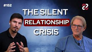 Women No Longer Tolerate the Same. Men Are Asked to Change. Silent Relationship Crisis – Terry Real