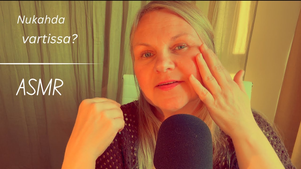ASMR SUOMI -  Erittain rauhallinen ja nukuttava hetki