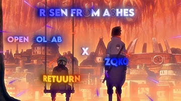 Retuurn´s Open Collab -  Retuurn x ZQKO - [AMV/Edit]