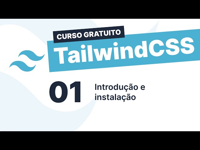 Curso gratuito TailwindCSS 2