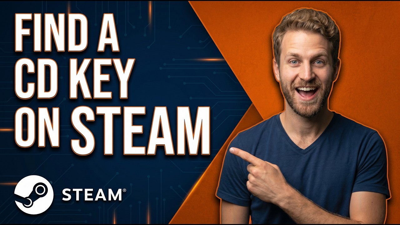 How To Find A CD Key On Steam (Easy Guide) - YouTube