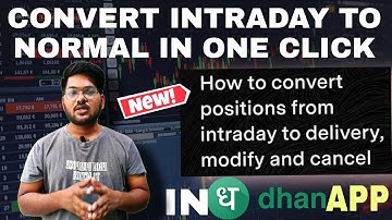 How to convert intraday to normal in Dhan app || Convert intraday trading to delivery || dhan app