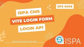 iSPA CMS 7.x - Vite Sign in form + Laravel 9 sign in api | Ep.0008