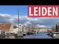 Leiden top 10 things to see  do