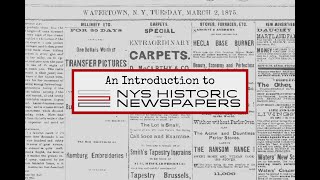 An Introduction to NYS Historic Newspapers
