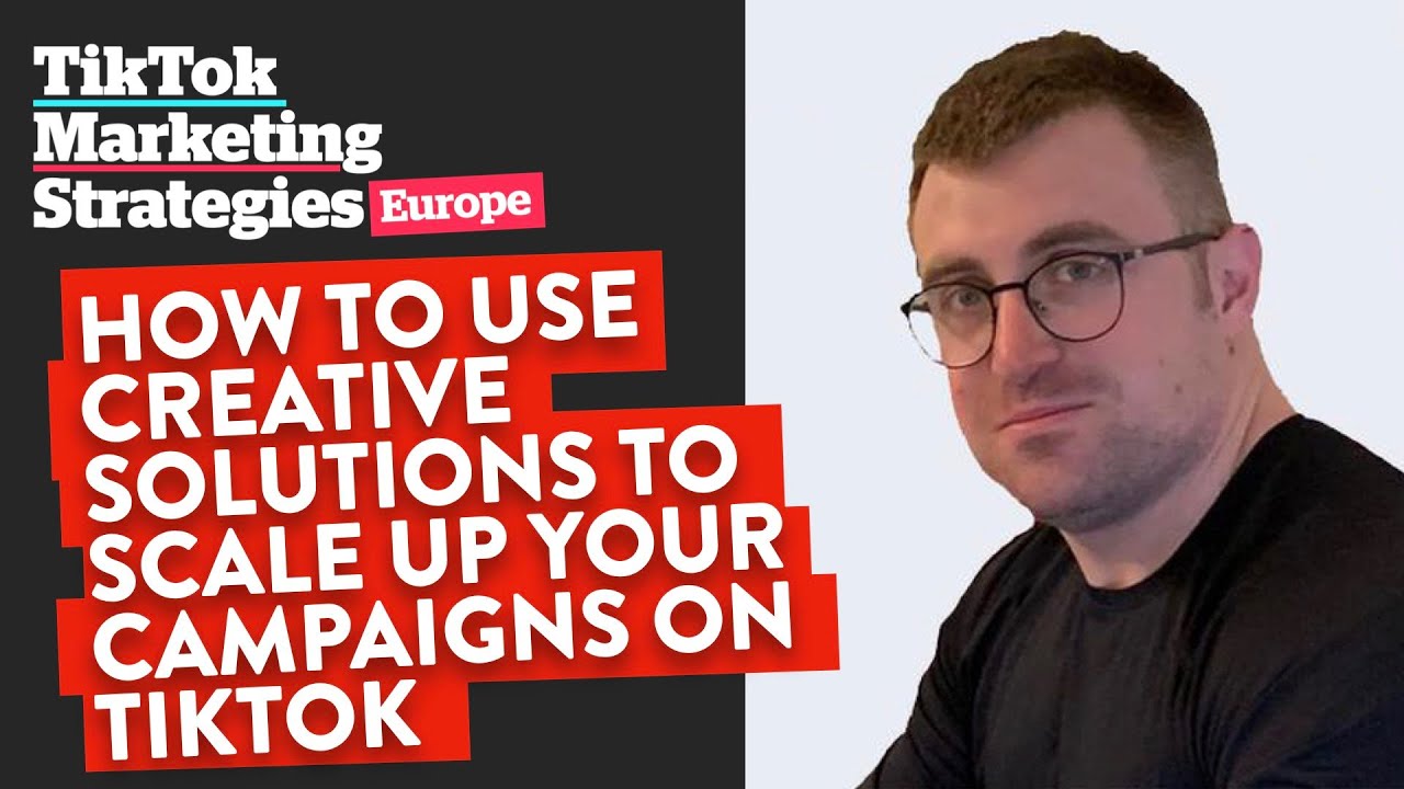 How to Use Creative Solutions to Scale Up Your Campaigns on TikTok ...