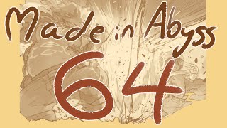 Made in Abyss - Chapter 64 Analysis (MANGA SPOILERS)