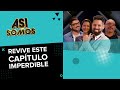 Así Somos: Programa del Lunes 23 de Agosto de 2021