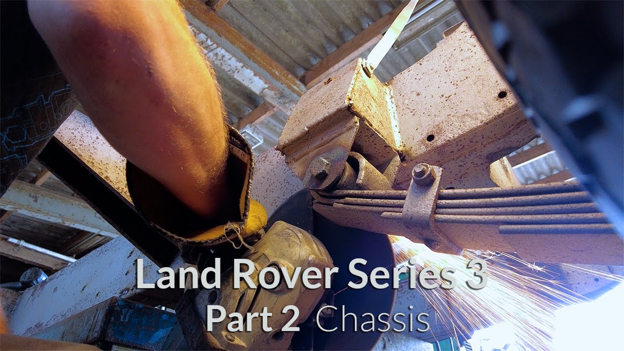 Land Rover Series 3 Restoration Part 2 - Chassis and rear axle