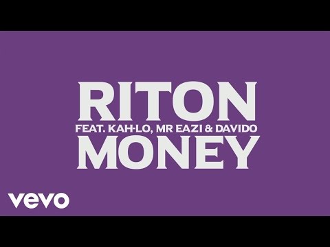 Riton – Money (Official Lyric Video) ft. Kah-Lo, Mr Eazi, Davido mp3 ke stažení