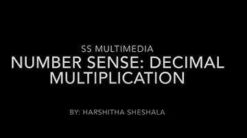 06-03: Number Sense  Decimal Multiplication | 5th Grade | SS Multimedia
