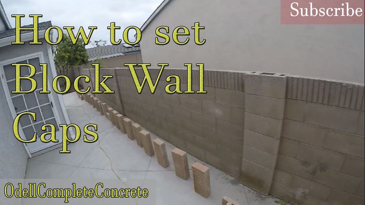 How To Set Block Wall Caps Youtube Adding blocks to existing block wall