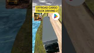 OffRoad CArgo Truck Driving 2 #offroadcargotruck