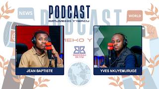 PODCAST:AMAKURU MASHYA KU NTAMBARA YA IRAN NA AMERIKA|| U BURUSIYA BWIHANIJE UKRAINE|| RWANDA vs USA