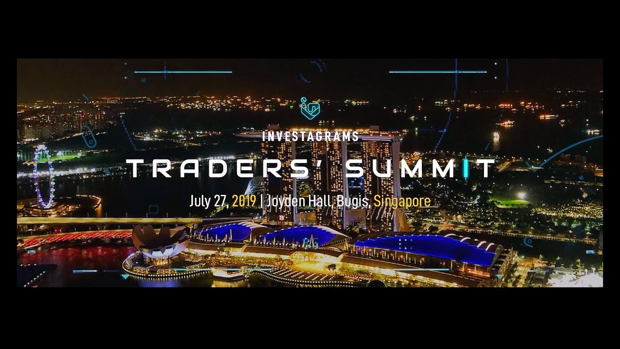 Investagrams Traders' Summit Singapore 2019 Event Highlights - YouTube