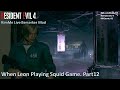KimMeLive RE4 Remake Berserker Mod "When Leon Playing Squid Game" Part12