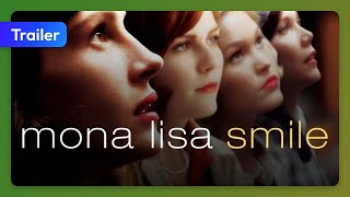 Mona Lisa Smile 2003 Trailer