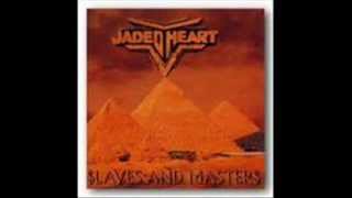 Video thumbnail of "JADED HEART - I'M STILL HOLDIN' ON"