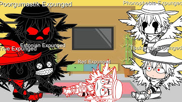 Some Expunged characters reacts to their songs pt:2