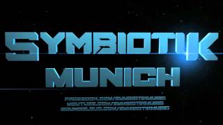 Symbiotik - Munich (Original Mix)