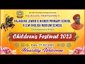 Rajaguru lower  higher primary school bsm english medium school childrens festival  2023