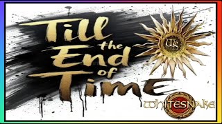 Download Lagu Whitesnake – 'Til the End of Time (2008) lyrics MP3