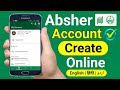 Absher account registration  absher account kaise banaye online  absher account creation