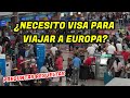 ¿Necesito VISA para viajar a Europa? Estas y más preguntas resueltas