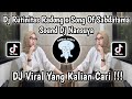 DJ RUTINITAS RADONG X SONG OF SABDATAMA || DJ VIRAL TIKTOK SOUND DJ NANSUYA‼️TERBARU MENGKANE 2024!!