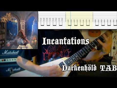 Incantations - Darkenhöld (Guitar Riffs + TAB)