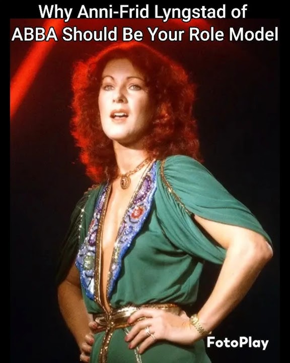 Why Anni-Frid Lyngstad of ABBA Should Be Your Role Model (Happy Birthday Frida!)