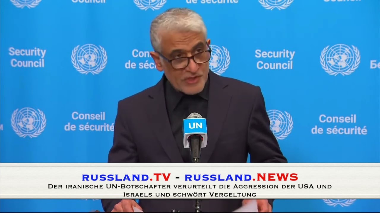 Der iranische UN Botschafter verurteilt die Aggression der USA und Israels und schwört Vergeltung