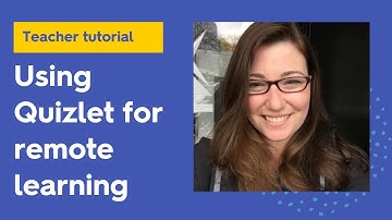How to use Quizlet for remote learning (A department chair shares her tips)
