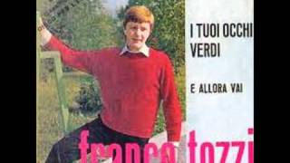 FRANCO TOZZI - I TUOI OCCHI VERDI (1965) chords