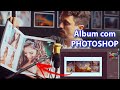 Como criar um álbum incrível de fotos no photoshop - Replique para vários álbuns de forma fácil