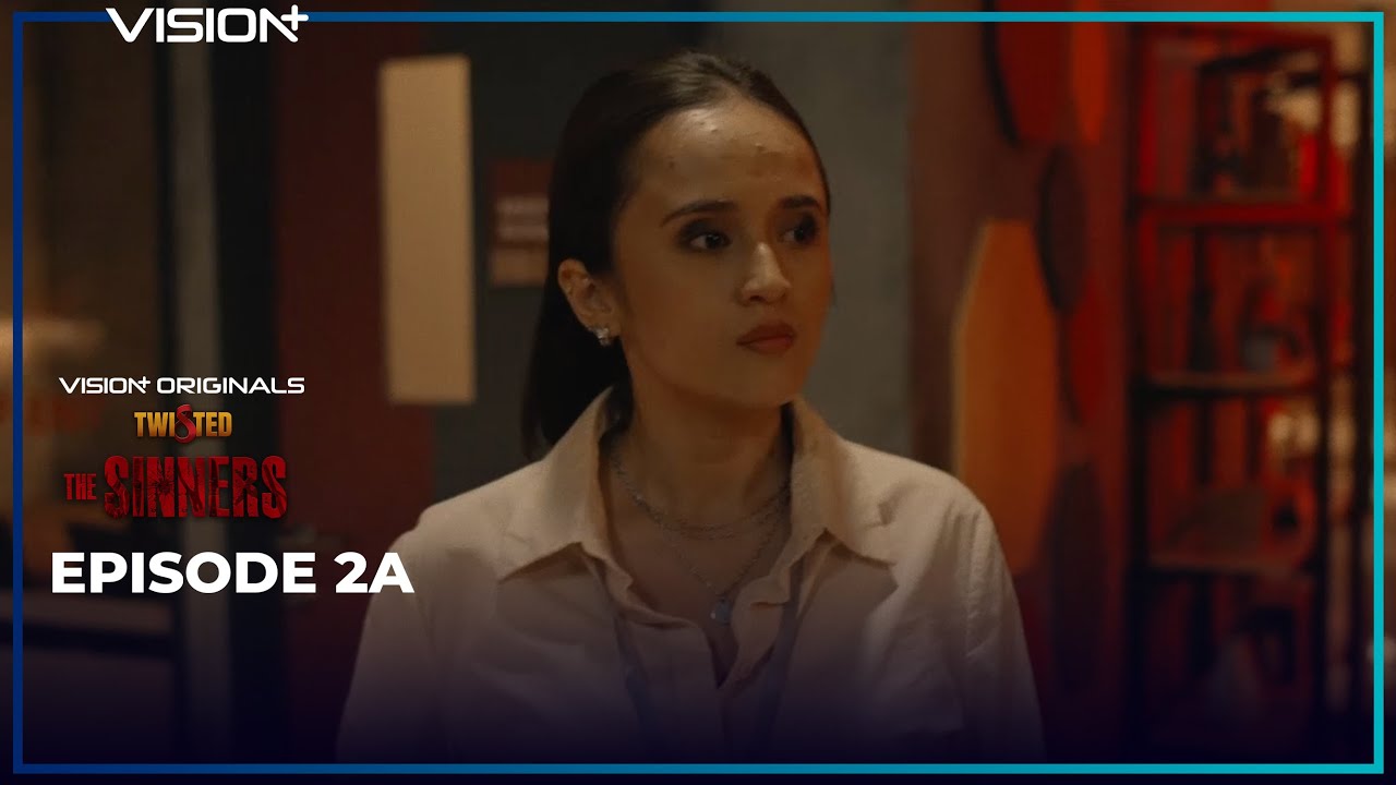 IRI HATI MEMBAWA PETAKA | Ep 2A Twisted: The Sinners  Hanna Saraswati, Anrez Adelio