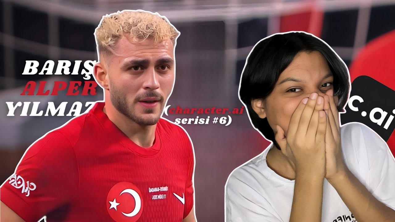 BARIŞ ALPER YILMAZ... BU ZAMANA KADAR Kİ BÜTÜN KARAKTERLERİ UNUTUN!! (character ai serisi)