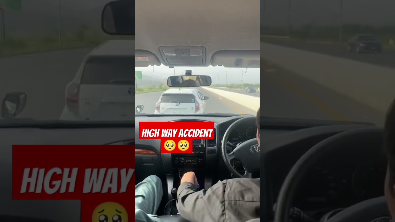 high way accident 🥺🥺🥺🥺 