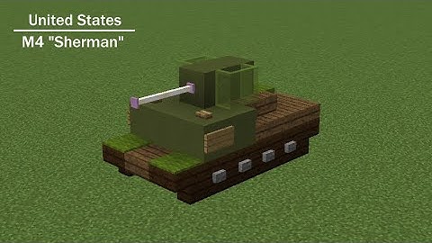 Minecraft M4 Sherman Tutorial [ 1:1 ]