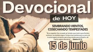 Devocional de Hoy | 15 de junio del 2026 | Adan Vicente