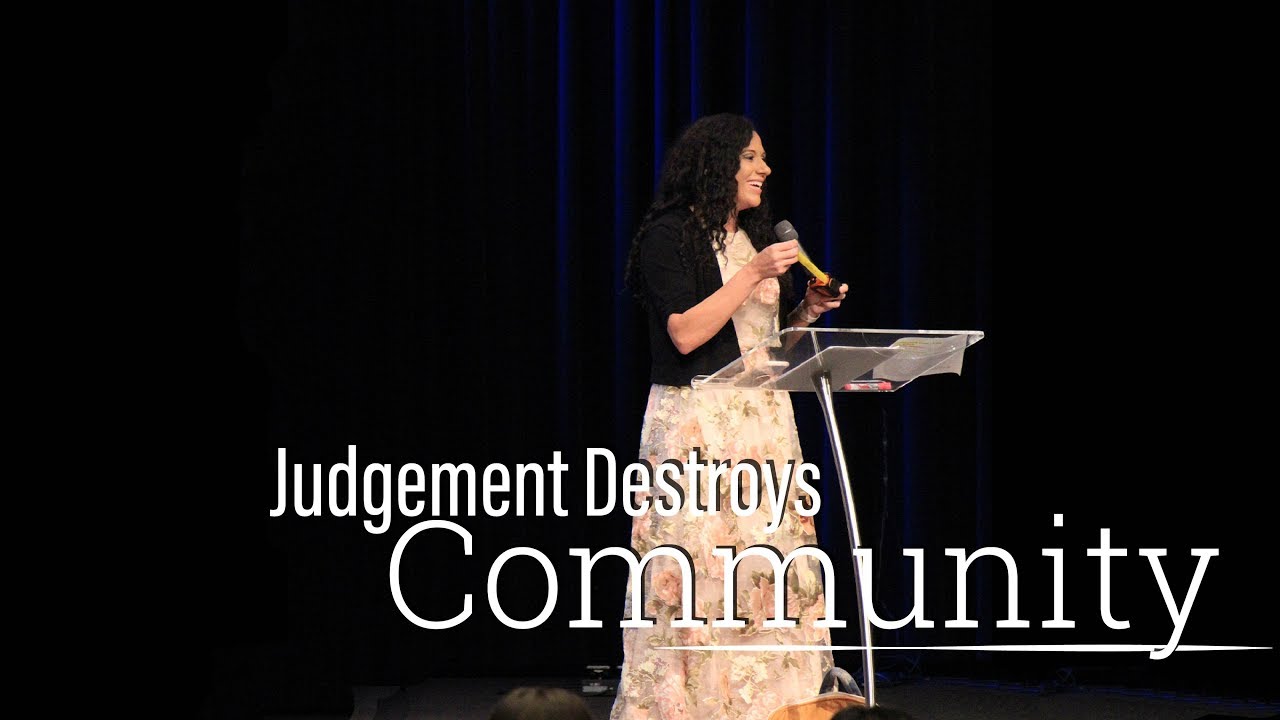 Judgement Destroys Community